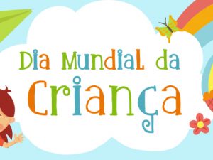 DIA MUNDIAL DA CRIANÇA