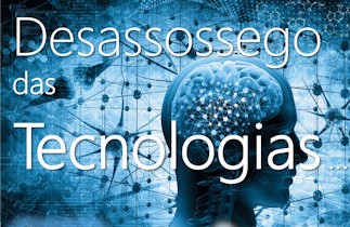 (Desa)sossego das Tecnologias: sessão sobre Internet Segura