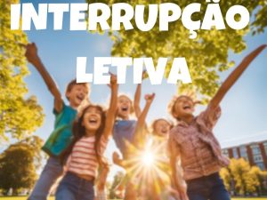 Interrupção Letiva
