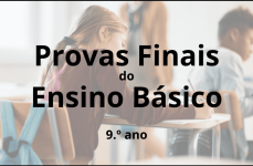PROVAS FINAIS – 9.º ANO – SESSÃO DE ESCLARECIMENTO
